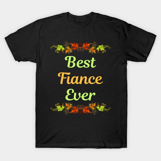 Family Leaf 2 Fiance T-Shirt by blakelan128